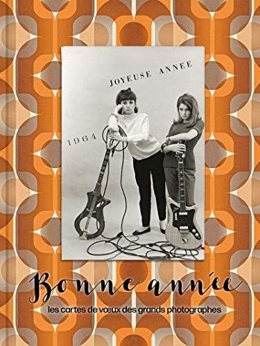 Bonne année : les cartes de voeux des grands photographes