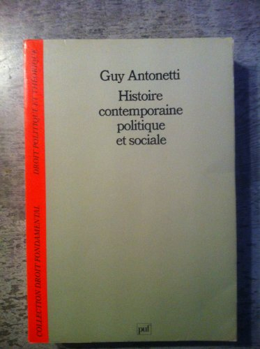 histoire contemporaine politique et sociale