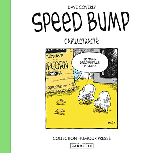 Speedbump. Vol. 2. Capillotracté