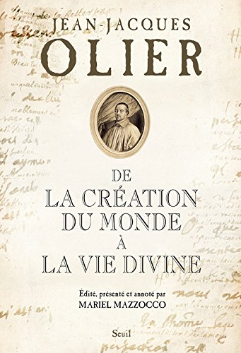 De la création du monde à la vie divine