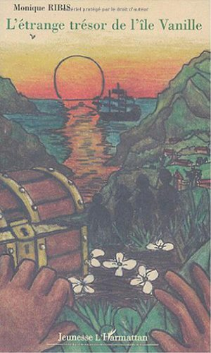 L'étrange trésor de l'île Vanille