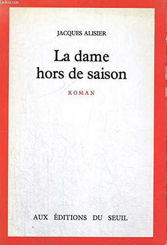 La Dame hors de saison