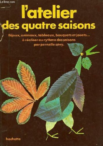 l'atelier des quatre saisons