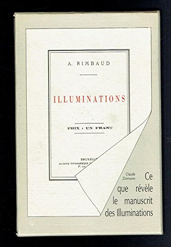 Illuminations. Ce que révèle le manuscrit des Illuminations