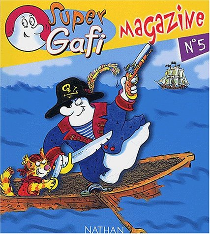 Super Gafi magazine, n° 5