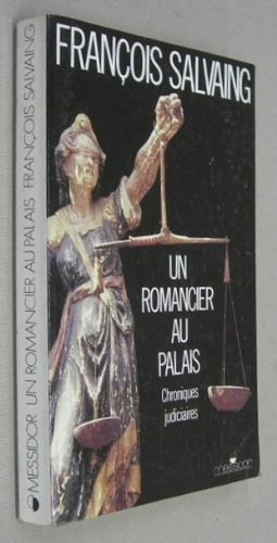 Un Romancier au palais