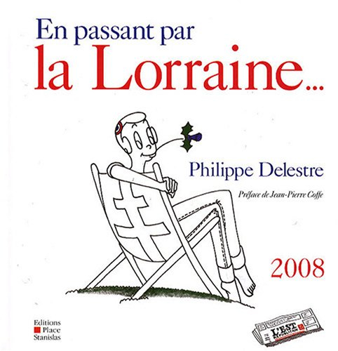 En passant par la Lorraine...