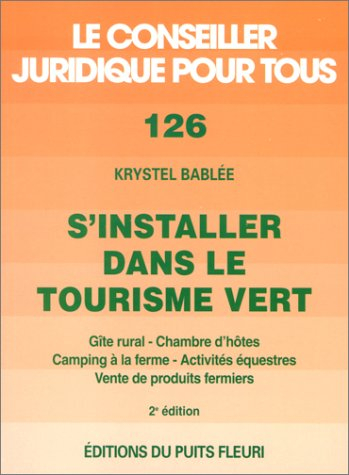 S'installer dans le tourisme vert