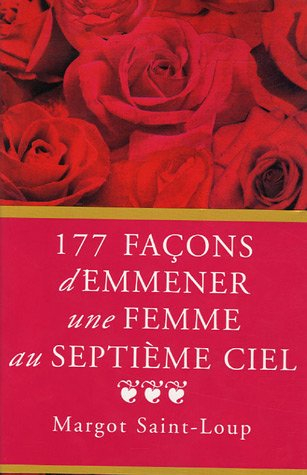 177 façons d'emmener une femme au septième ciel
