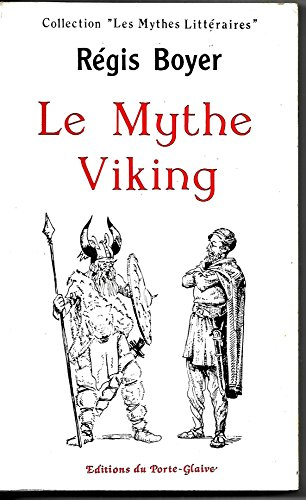 Le Mythe viking dans les lettres françaises