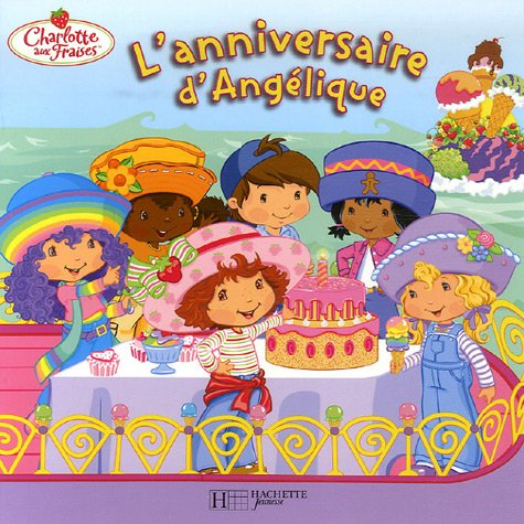 L'anniversaire d'Angélique
