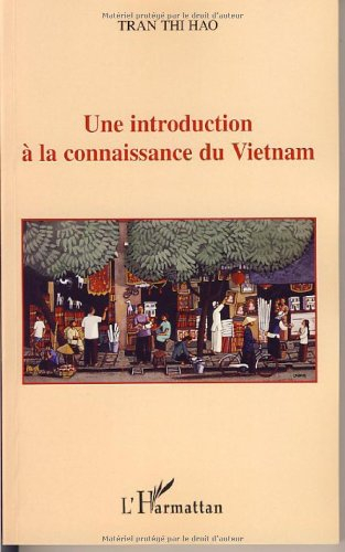 Une introduction à la connaissance du Vietnam
