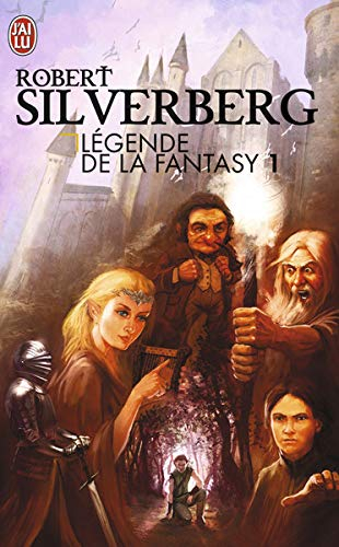 Légendes de la Fantasy. Vol. 1