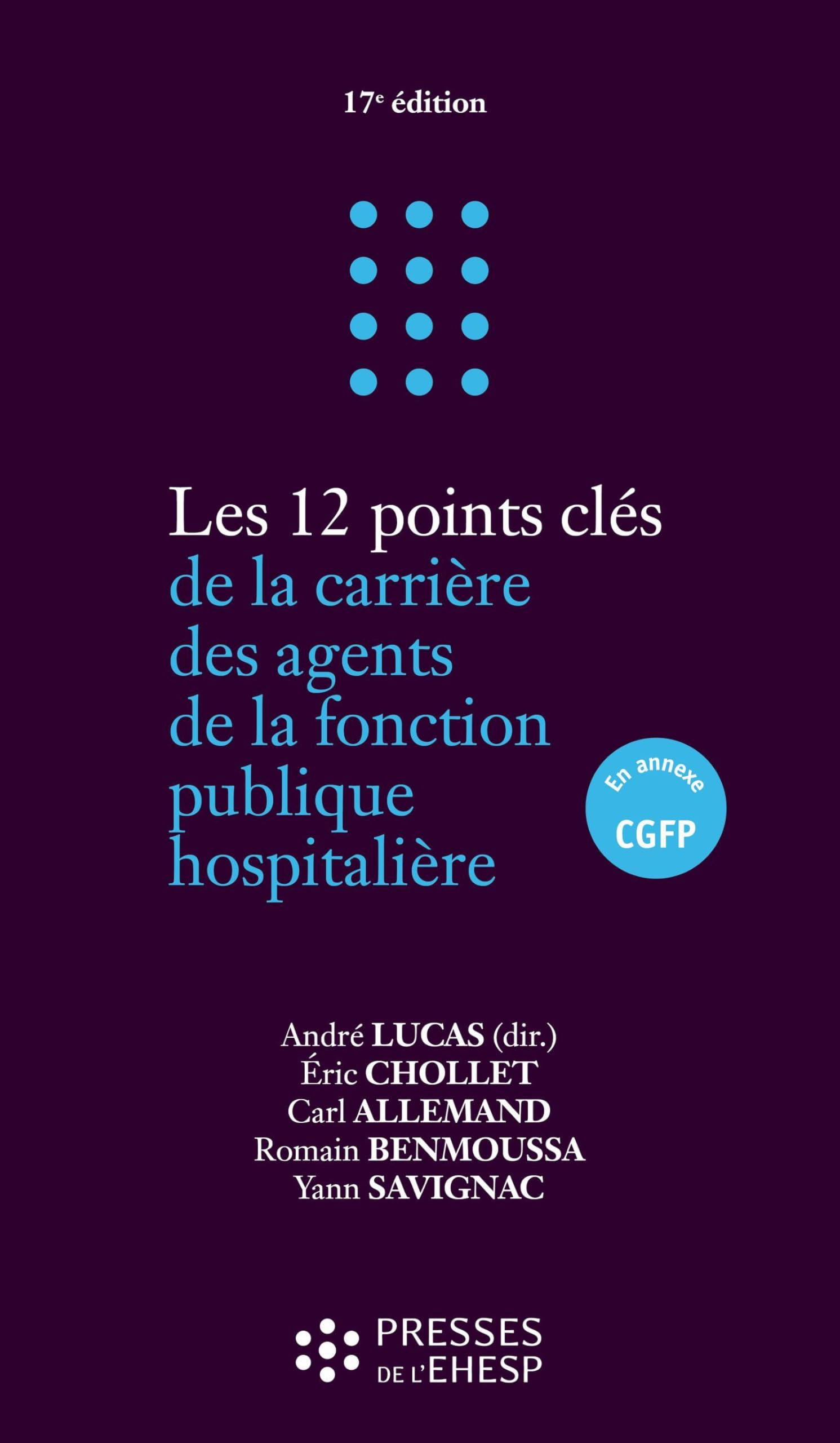 Les 12 points clés de la carrière des agents de la fonction publique hospitalière