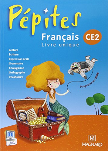 Français, livre unique, CE2 : programmes 2008