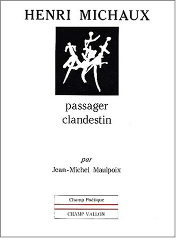 Henri Michaux, passager clandestin