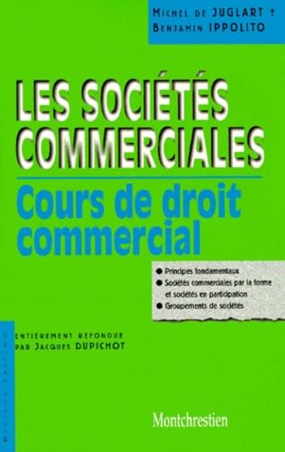 Cours de droit commercial. Vol. 2. Les sociétés commerciales