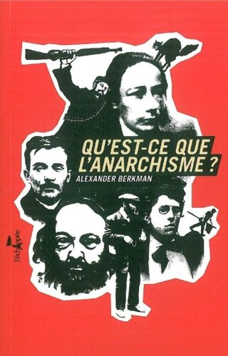 Qu'est-ce que l'anarchisme ?