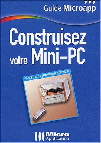Construisez votre mini-PC