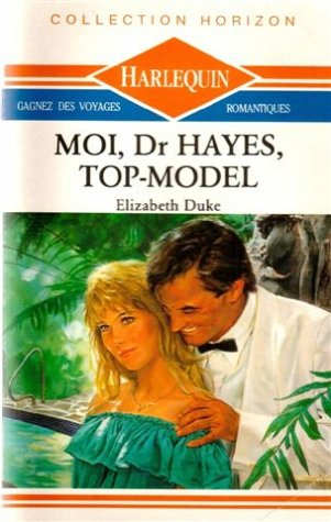 moi  dr hayes  top-model
