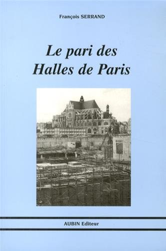 Le pari des Halles de Paris