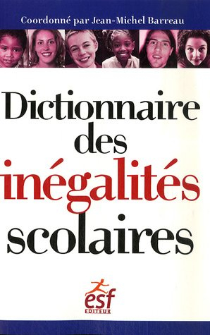 Dictionnaire des inégalités scolaires