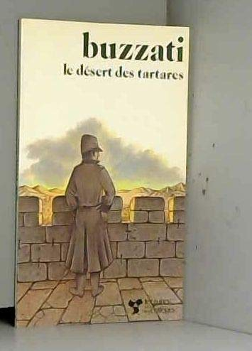 Le désert des Tartares : extraits