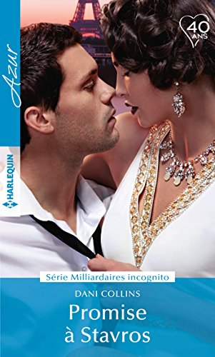 Promise à Stavros : milliardaires incognito