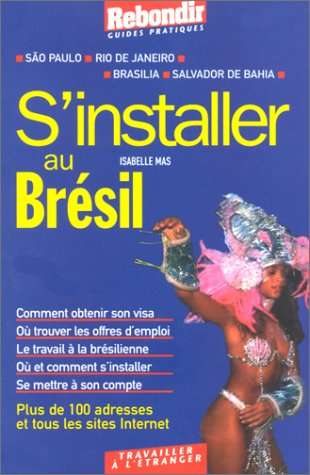S'installer au Brésil