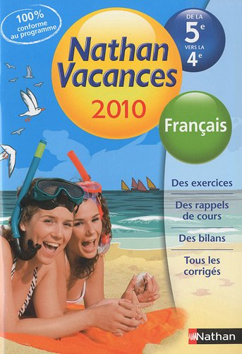 Nathan vacances 2010, de la 5e vers la 4e : français