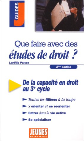 que faire avec des études de droit ? 2e édition