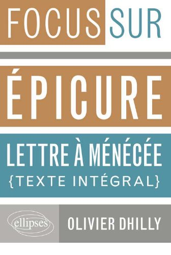 Epicure, Lettre à Ménécée, Lettre à Hérodote
