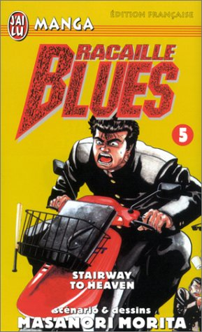 Racaille blues. Vol. 5