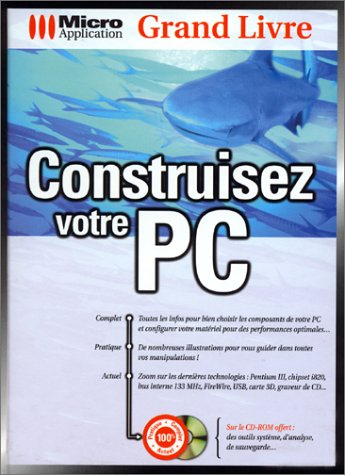 grand livre construisez votre pc