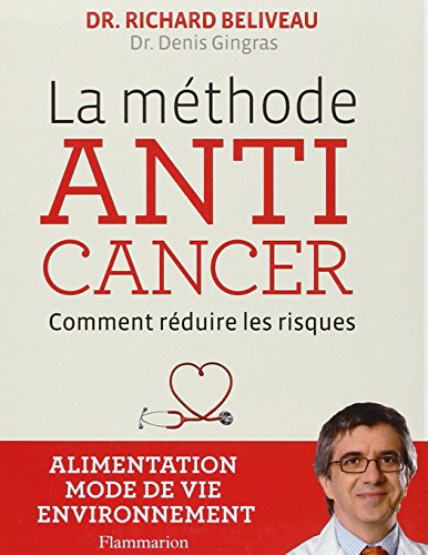La méthode anticancer : comment réduire les risques