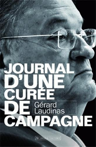 Journal d'une curée de campagne