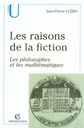 Les raisons de la fiction : les philosophes et les mathématiques