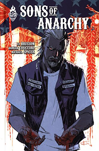 sons of anarchy, tome 3 :