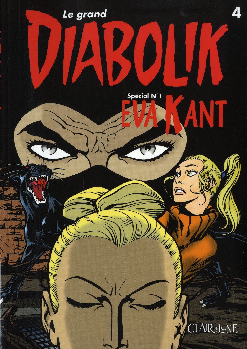 Le grand Diabolik. Vol. 4. Eva Kant