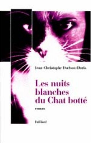 les nuits blanches du chat botté