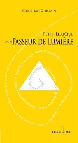 Petit lexique d'un passeur de lumière