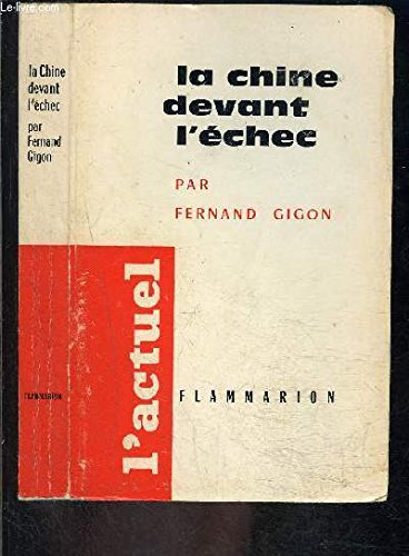 la chine devant l'échec