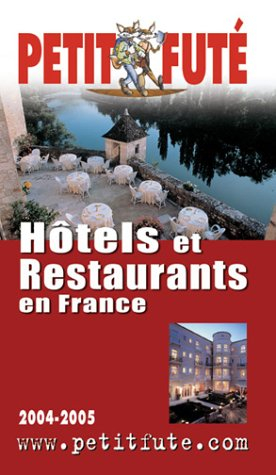 hôtels et restaurants de france 2004