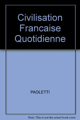 Civilisation française quotidienne