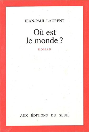 Où est le monde ?