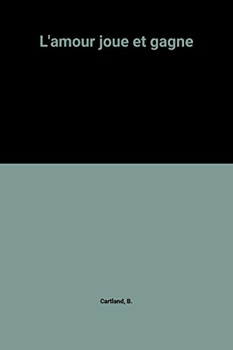 l'amour joue et gagne