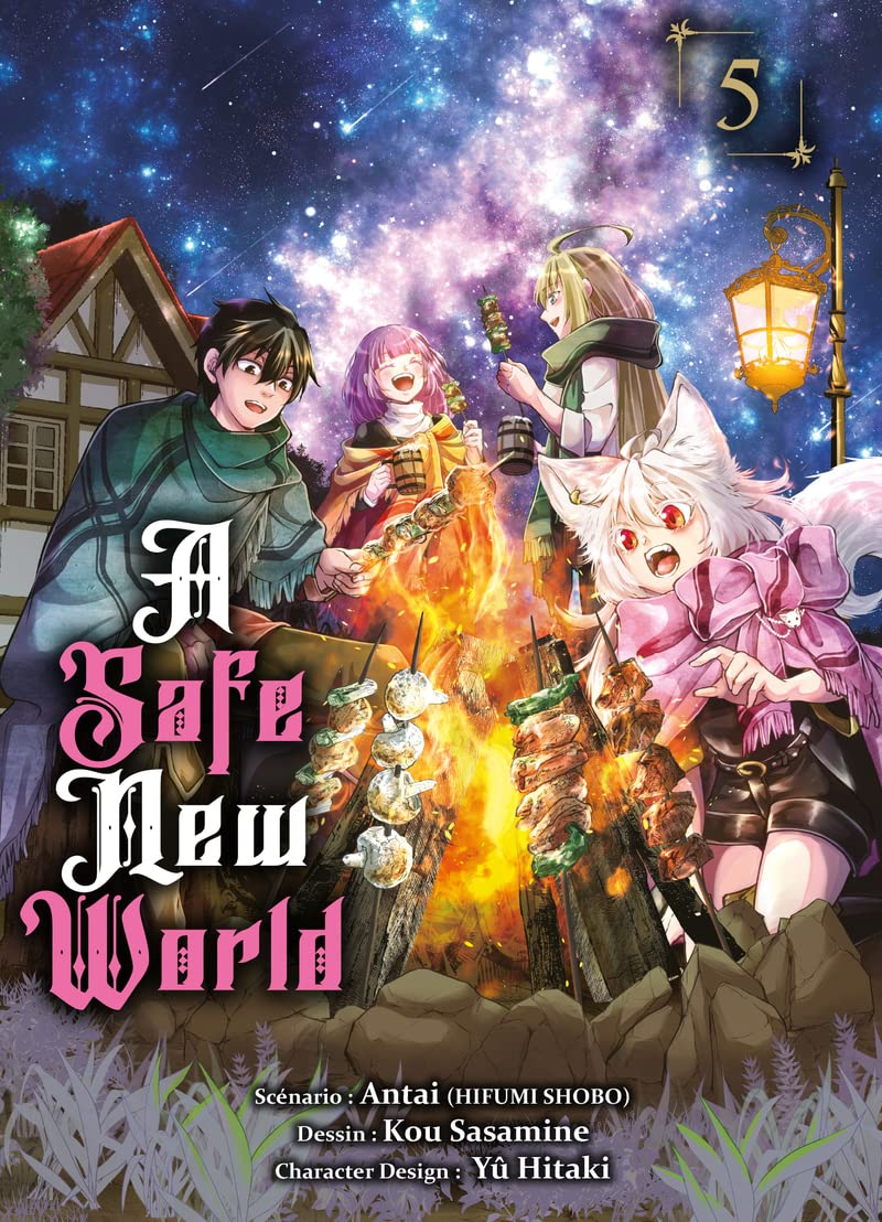A safe new world. Vol. 5