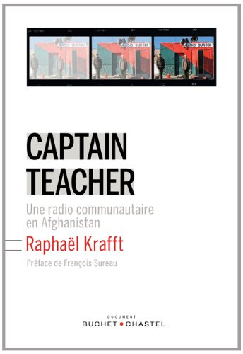 Captain Teacher : une radio communautaire en Afghanistan