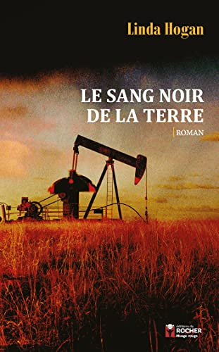 Le sang noir de la terre