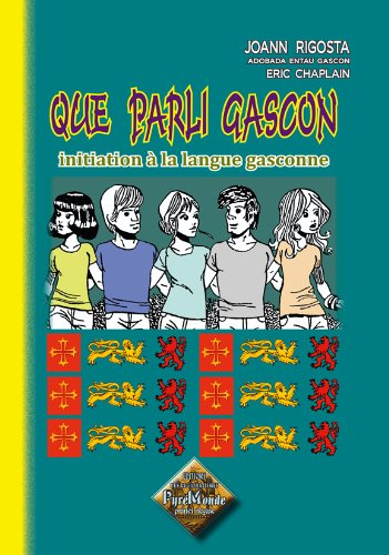 Que parli gascon : liberot d'iniciacion